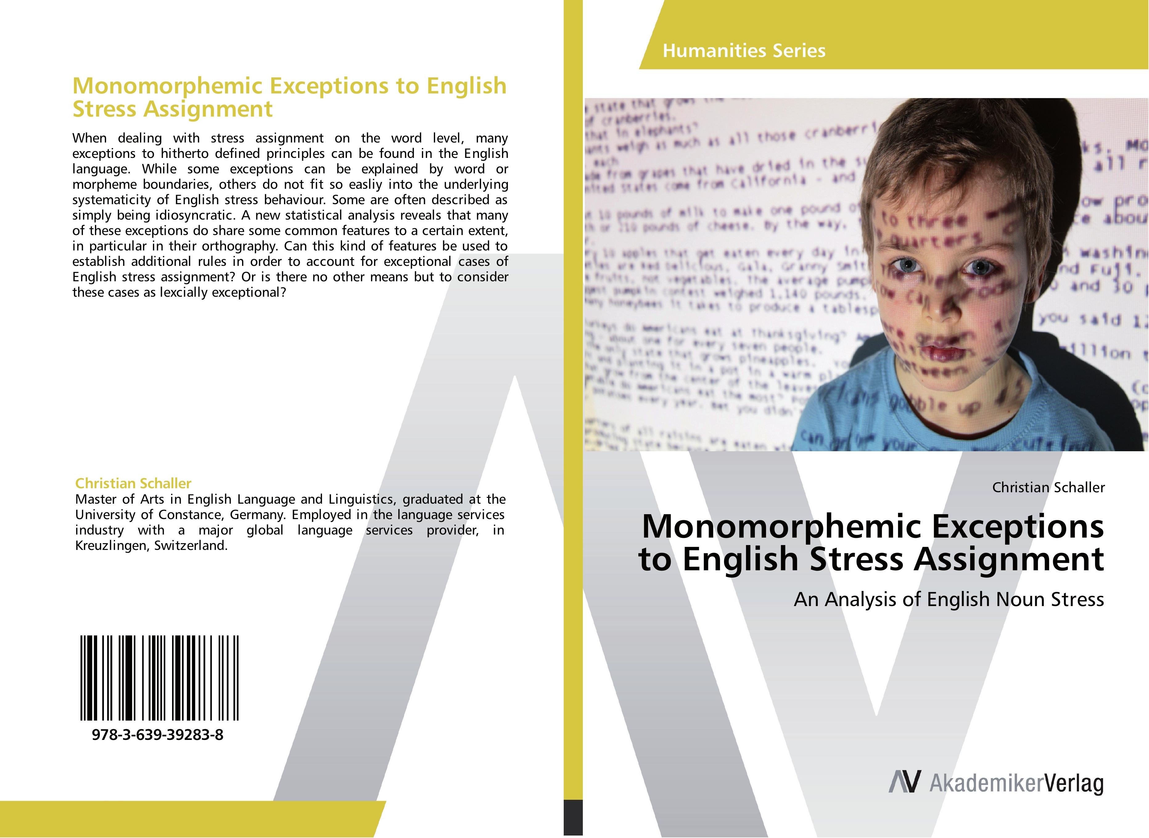 Vorderes Coverbild Monomorphemic Exceptions to English Stress Assignment