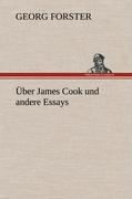 Vorderes Coverbild Über James Cook und andere Essays