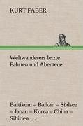 Vorderes Coverbild Weltwanderers letzte Fahrten und Abenteuer
