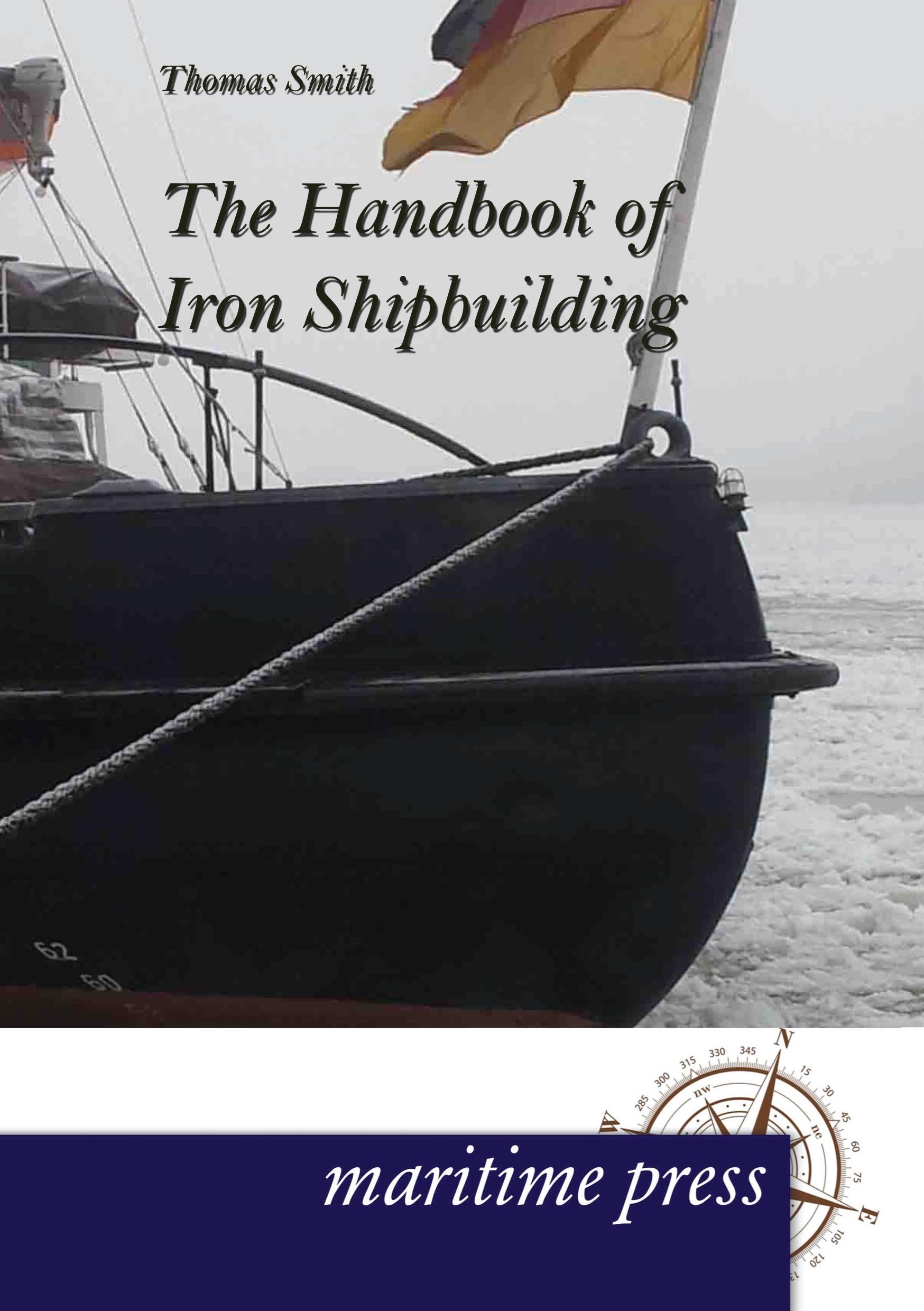 Vorderes Coverbild The Handbook of Iron Shipbuilding
