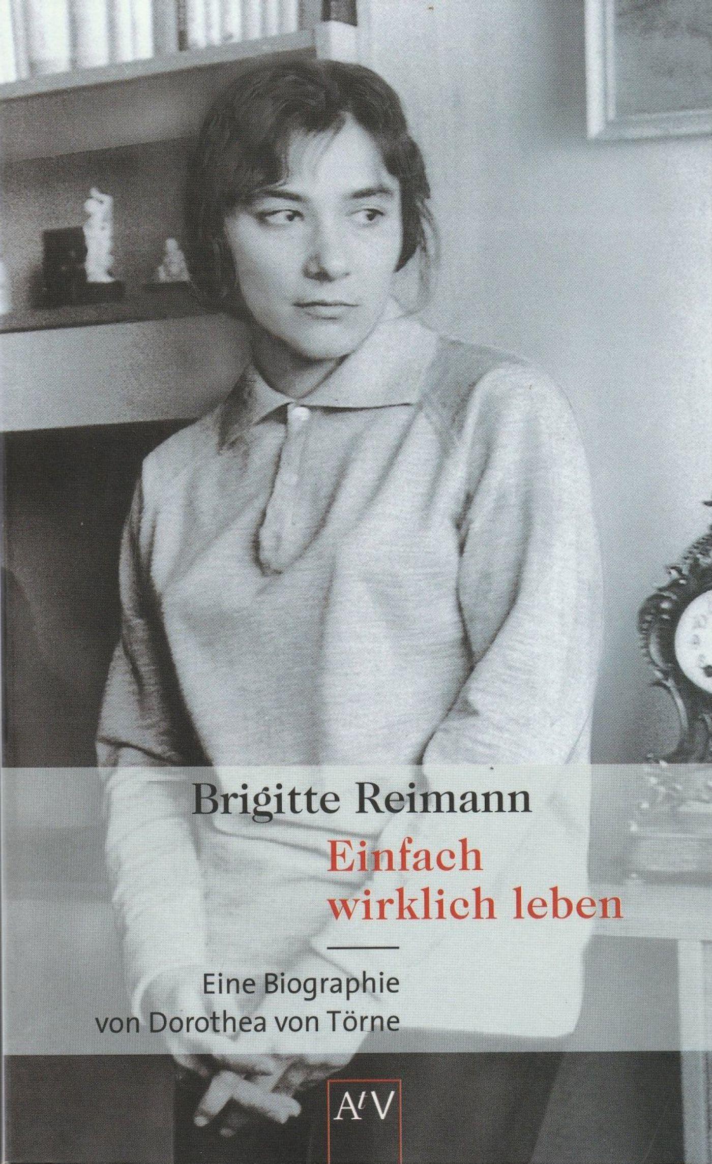 Vorderes Coverbild Brigitte Reimann. Einfach wirklich leben
