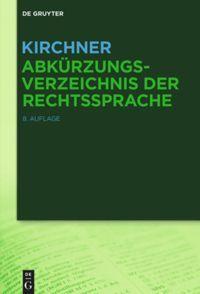 Vorderes Coverbild Kirchner - Abkürzungsverzeichnis der Rechtssprache
