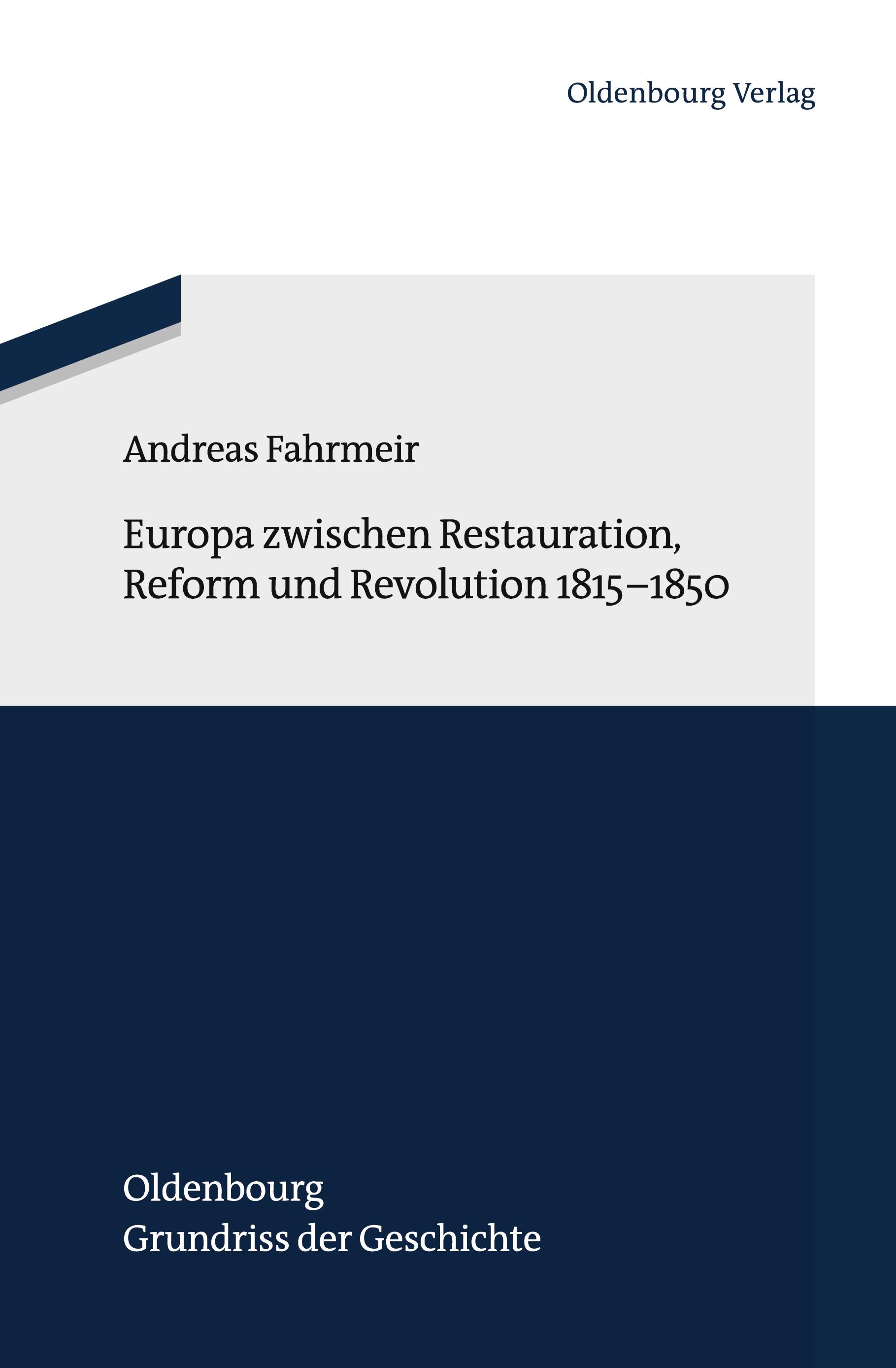 Vorderes Coverbild Europa zwischen Restauration, Reform und Revolution 1815-1850