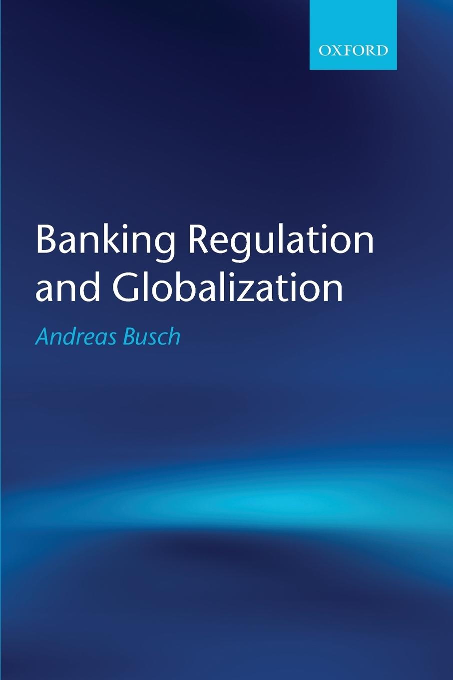 Vorderes Coverbild Banking Regulation and Globalization