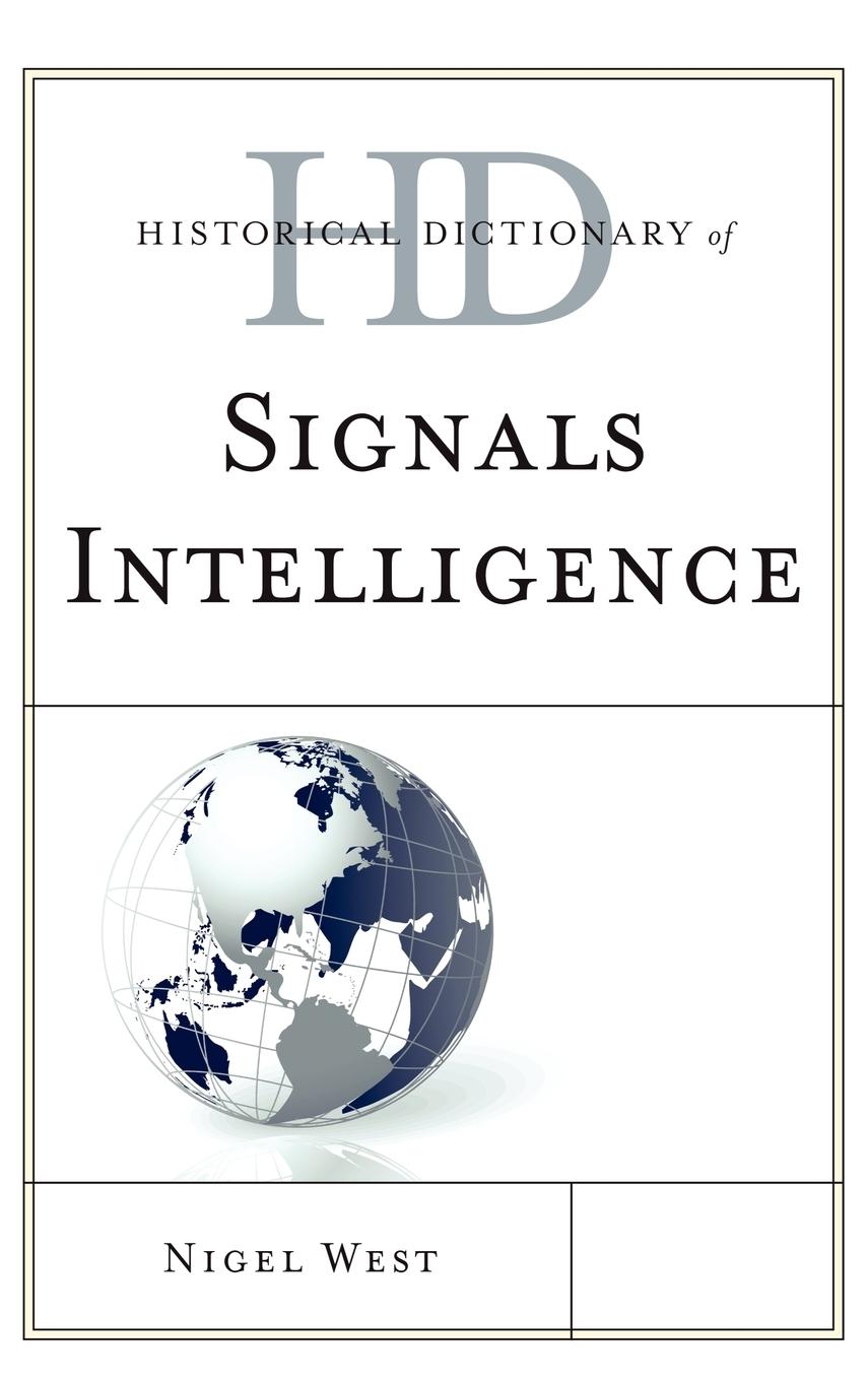 Vorderes Coverbild Historical Dictionary of Signals Intelligence