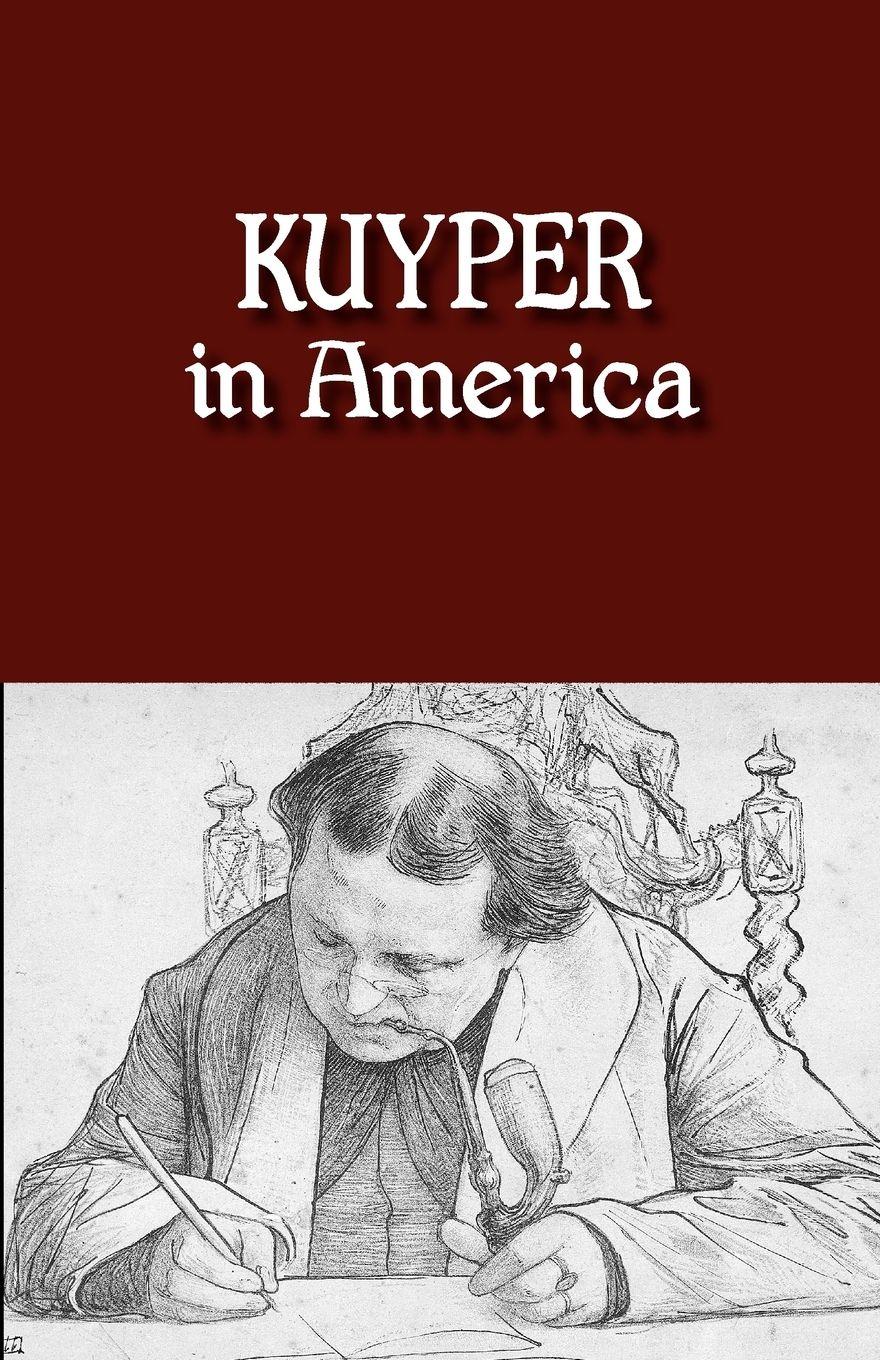 Vorderes Coverbild Kuyper in America