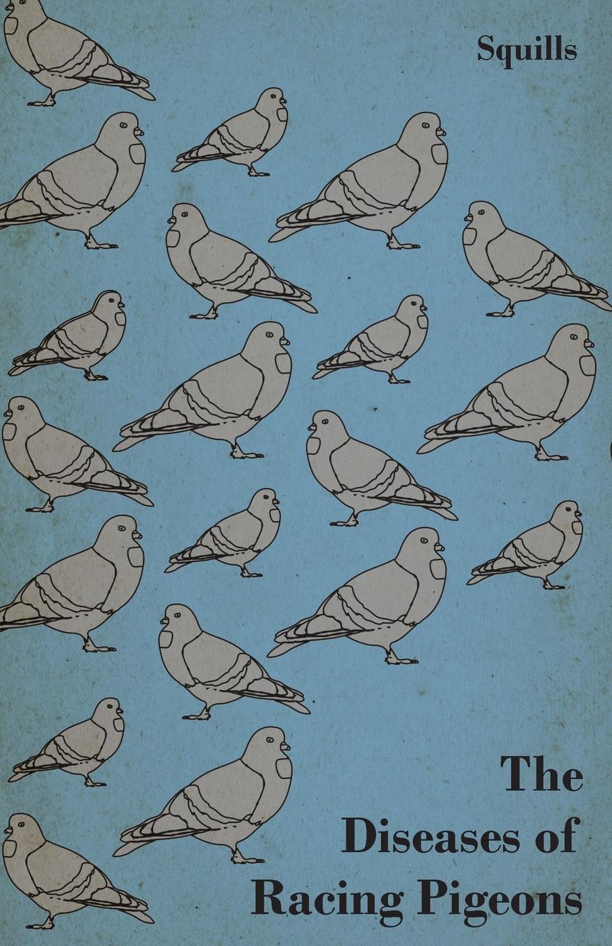 Vorderes Coverbild The Diseases of Racing Pigeons