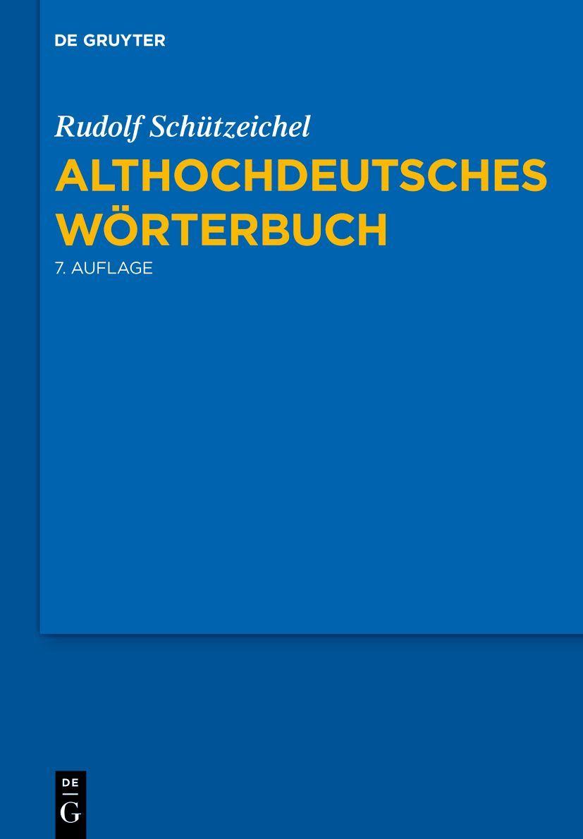 Vorderes Coverbild Althochdeutsches Wörterbuch