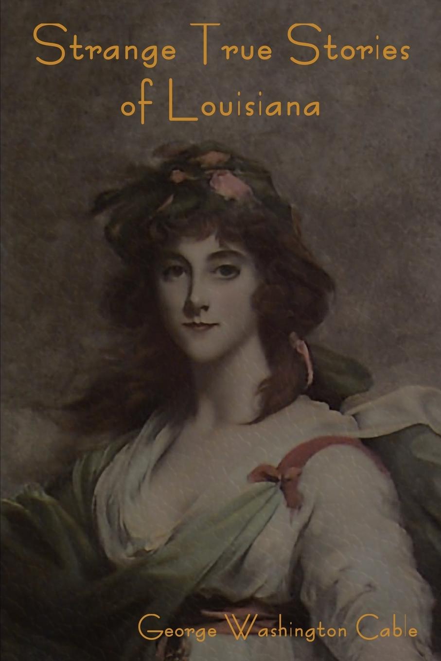 Vorderes Coverbild Strange True Stories of Louisiana