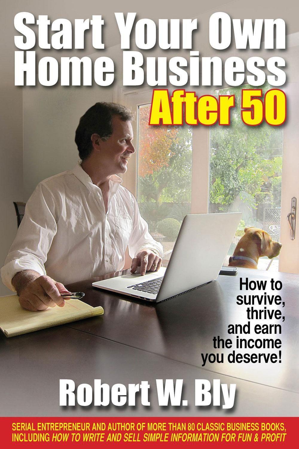 Vorderes Coverbild Start Your Own Home Business After 50