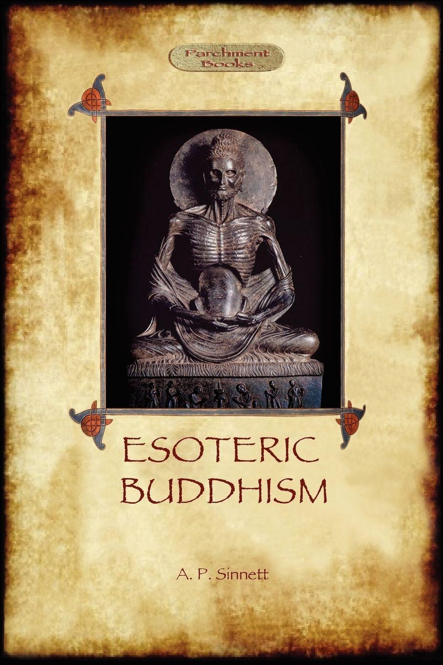 Vorderes Coverbild Esoteric Buddhism - 1885 Annotated Edition (Aziloth Books)