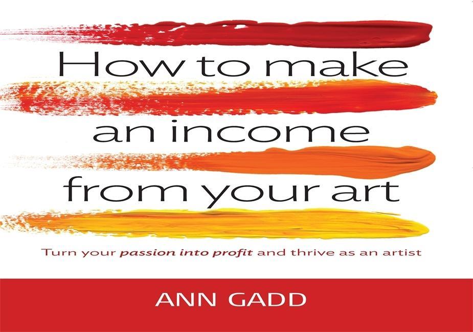 Vorderes Coverbild How To Make Income From Your Art