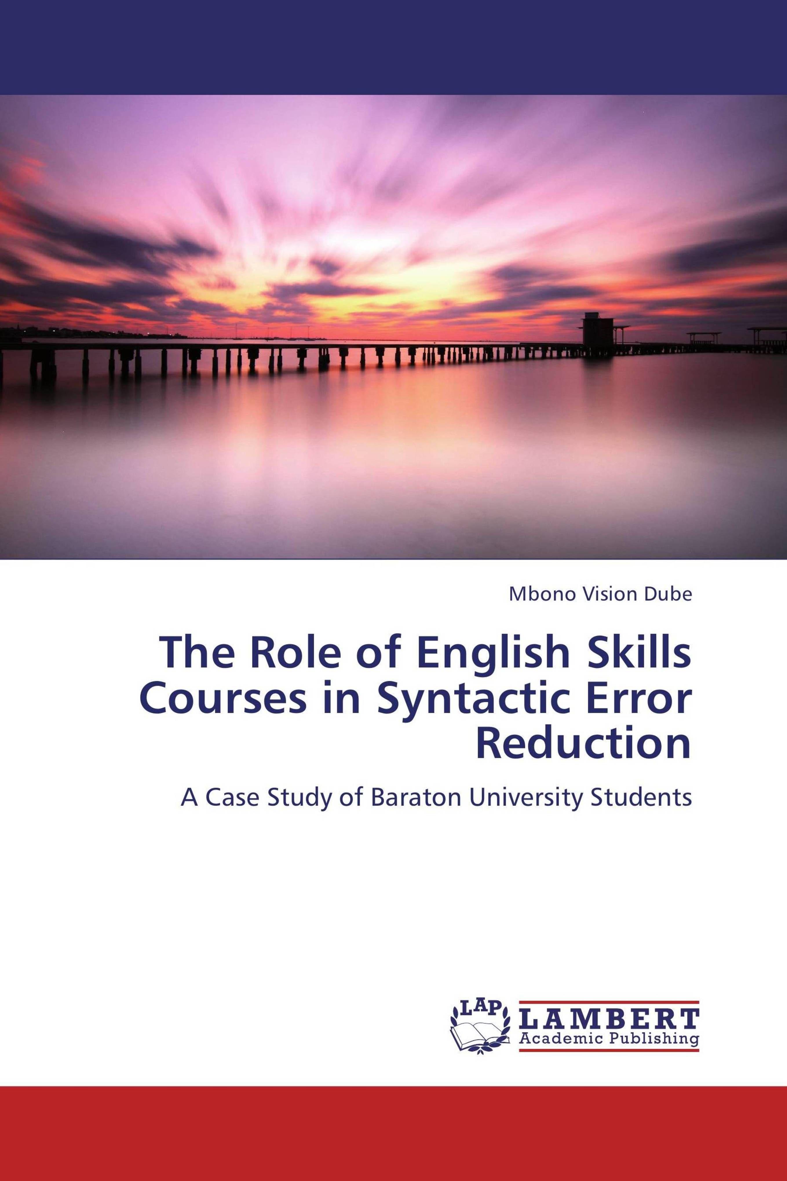 Vorderes Coverbild The Role of English Skills Courses in Syntactic Error Reduction