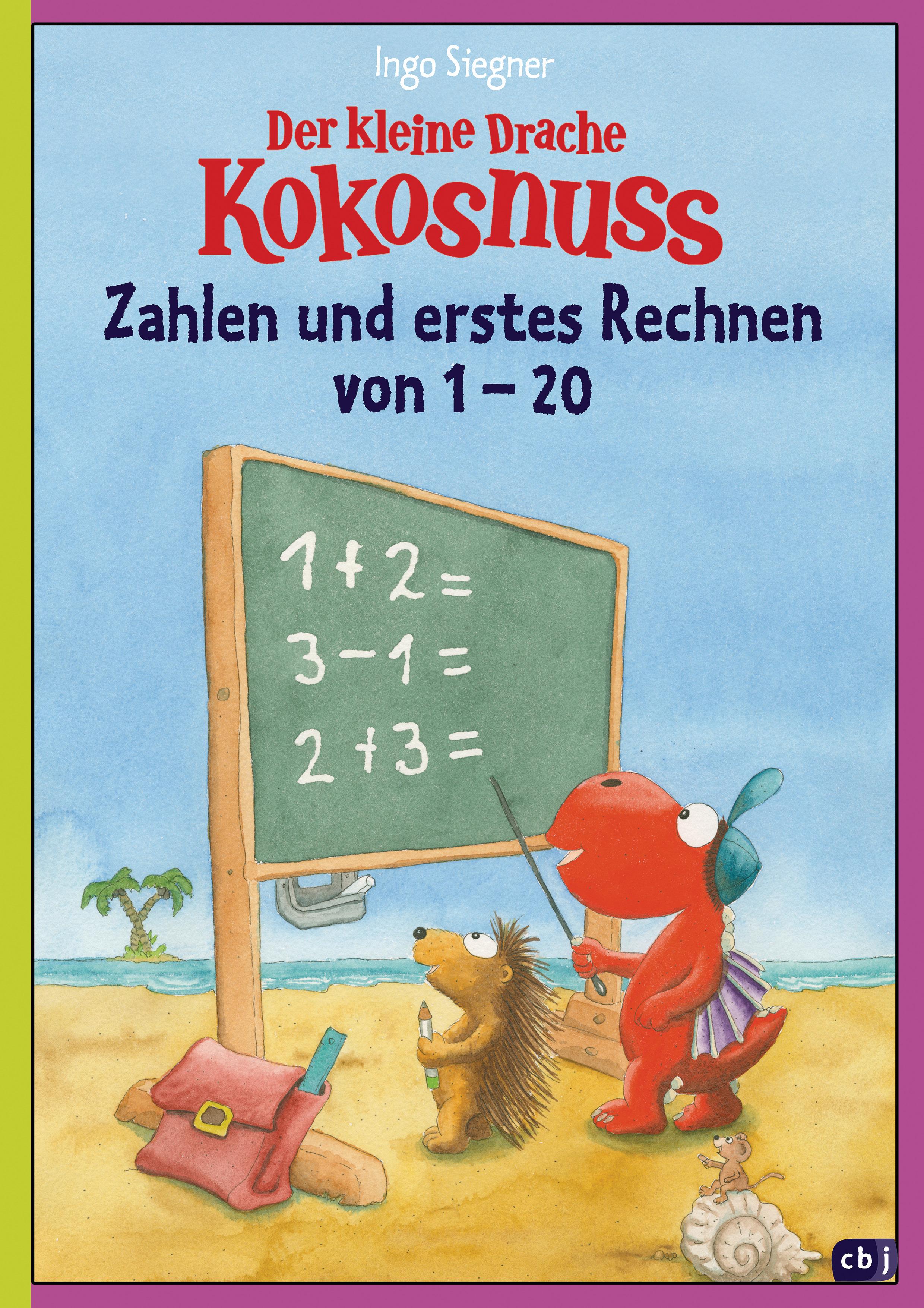 Vorderes Coverbild Der kleine Drache Kokosnuss - Zahlen und erstes Rechnen von 1 bis 20