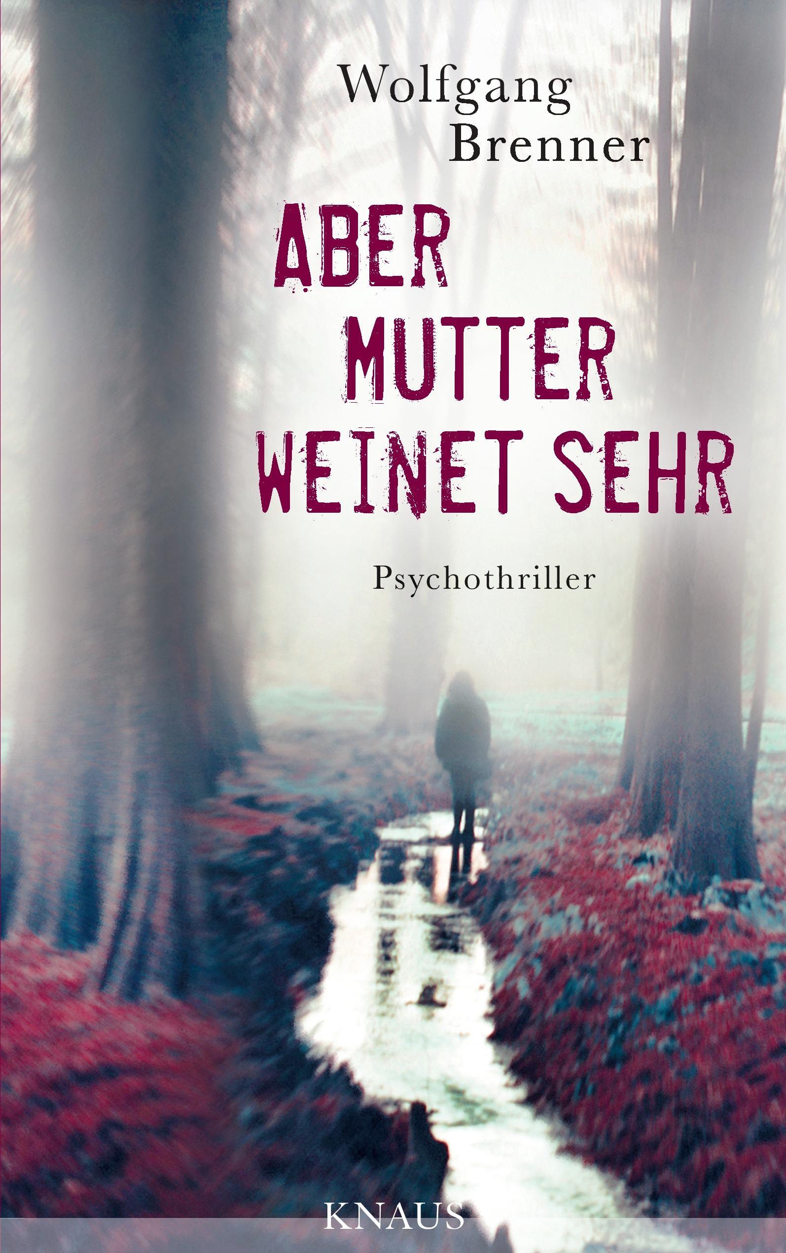 Vorderes Coverbild Aber Mutter weinet sehr