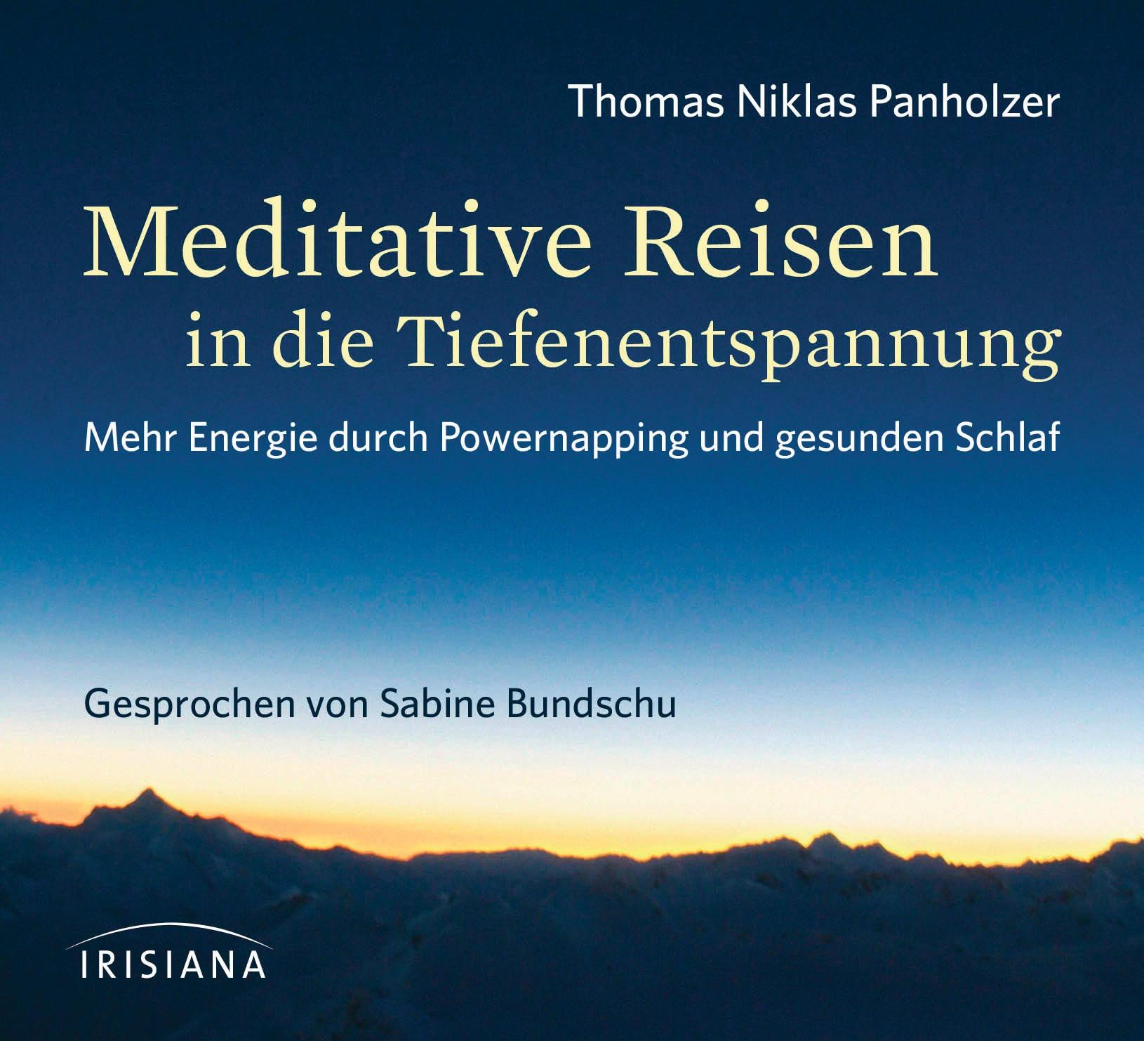 Vorderes Coverbild Meditative Reisen in die Tiefenentspannung CD