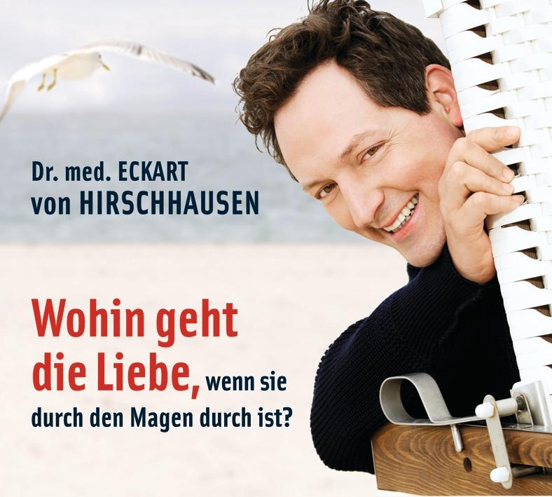 Vorderes Coverbild Wohin geht die Liebe, wenn sie durch den Magen durch ist?