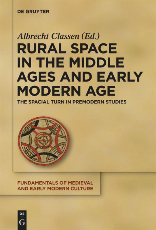 Vorderes Coverbild Rural Space in the Middle Ages and Early Modern Age
