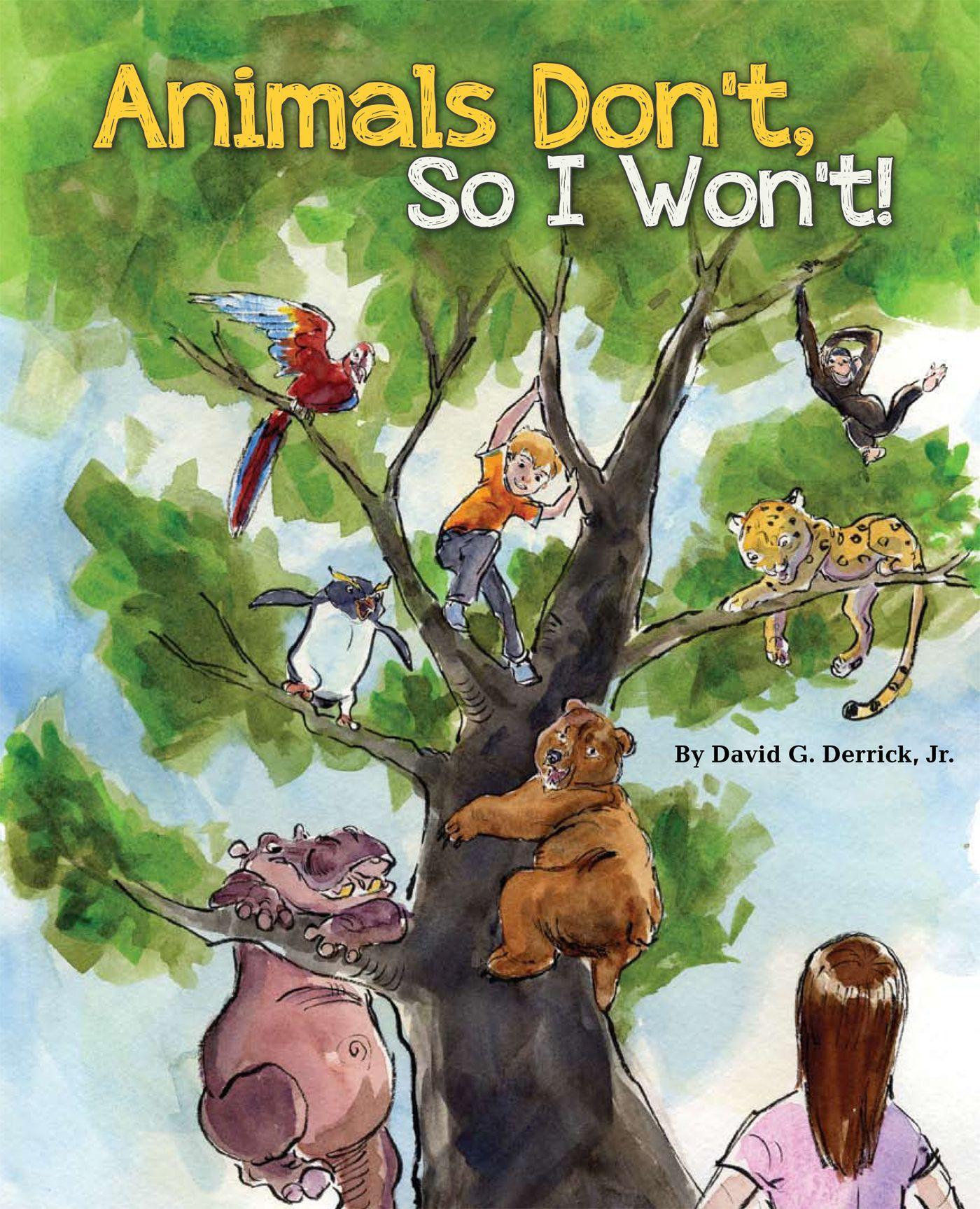 Vorderes Coverbild Animals Don't, So I Won't!