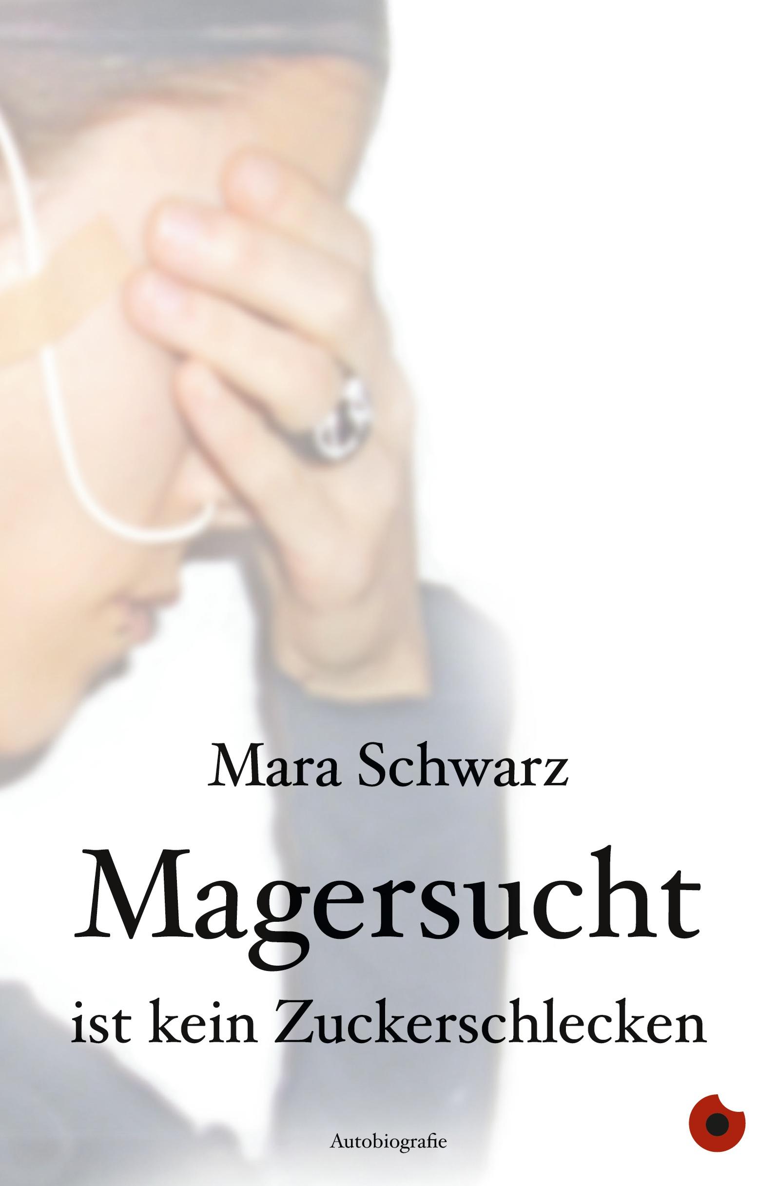 Vorderes Coverbild Magersucht ist kein Zuckerschlecken