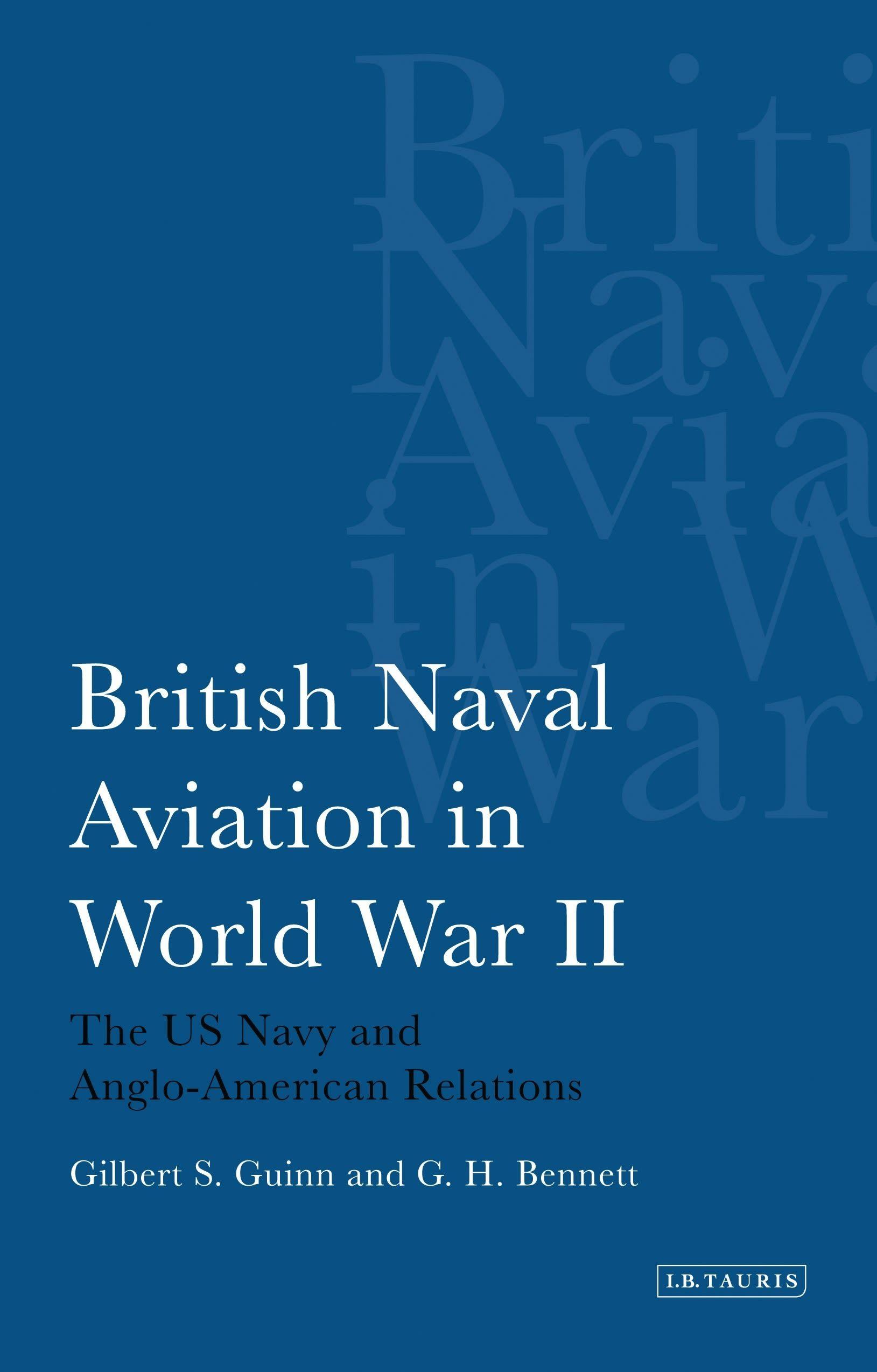 Vorderes Coverbild British Naval Aviation in World War II