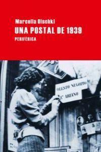 Vorderes Coverbild Una Postal de 1939
