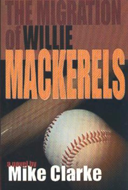 Vorderes Coverbild The Migration of Willie Mackerels