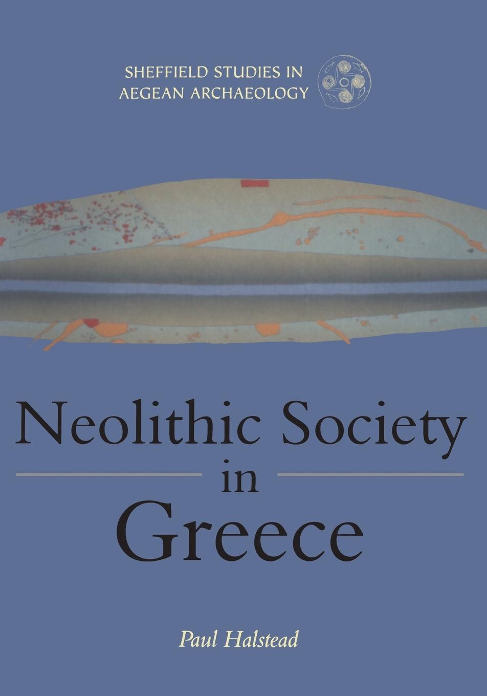 Vorderes Coverbild Neolithic Society in Greece