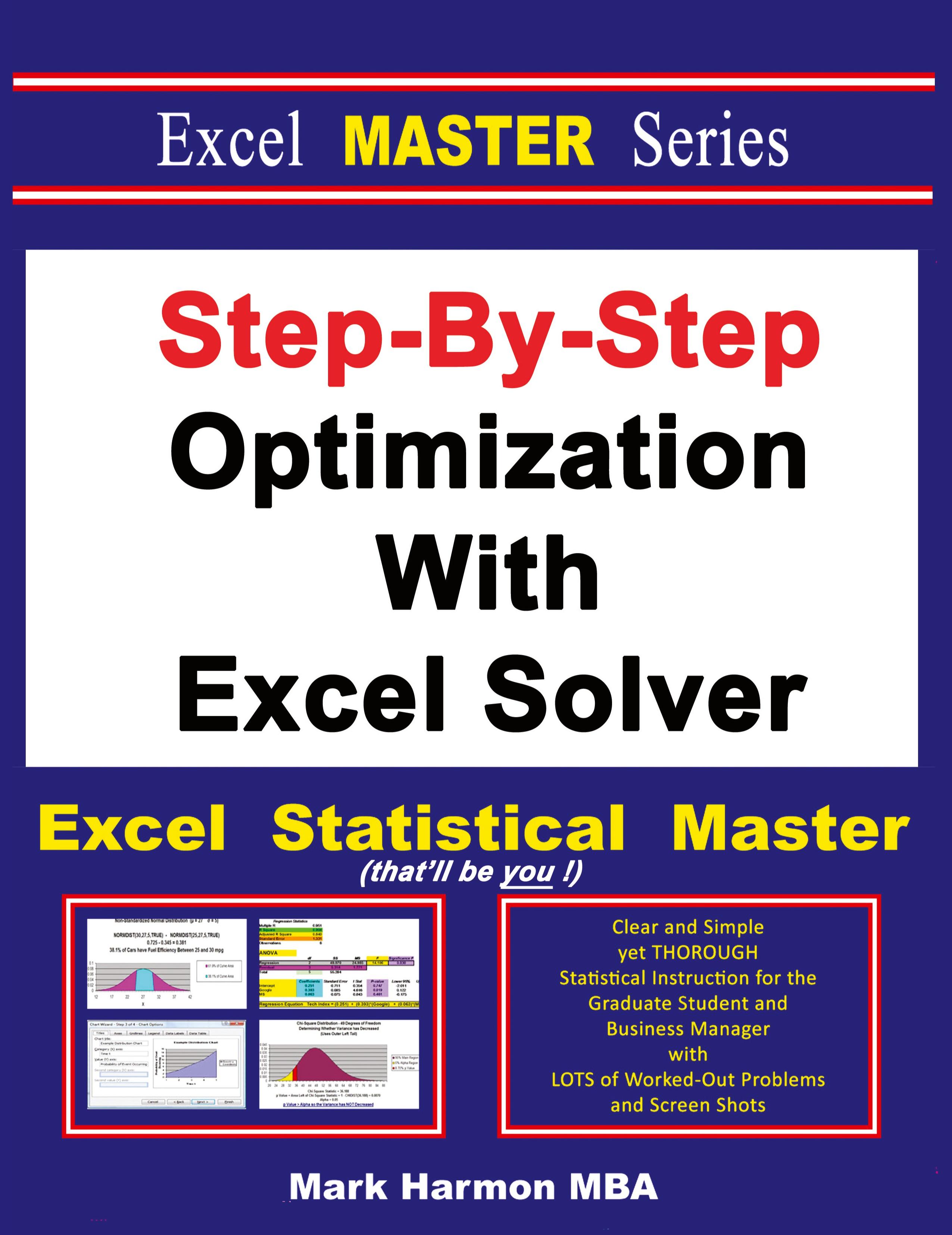 Vorderes Coverbild Step-By-Step Optimization With Excel Solver - The Excel Statistical Master