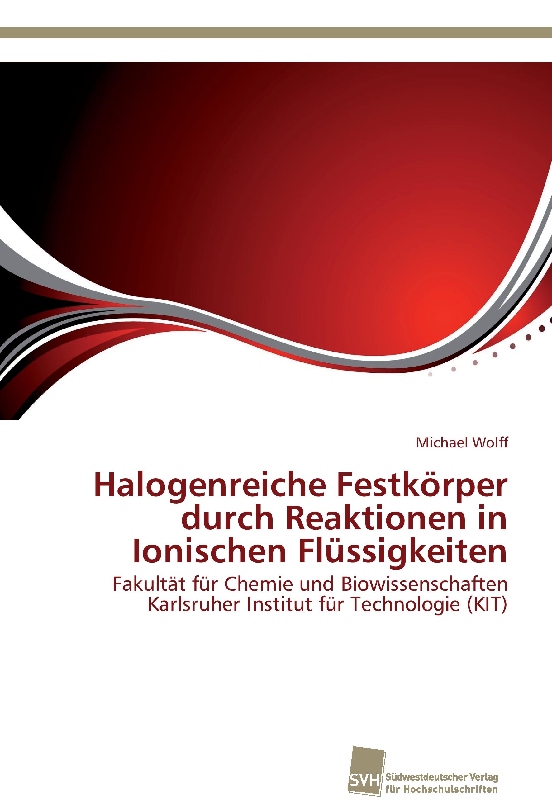Vorderes Coverbild Halogenreiche Festkörper durch Reaktionen in Ionischen Flüssigkeiten