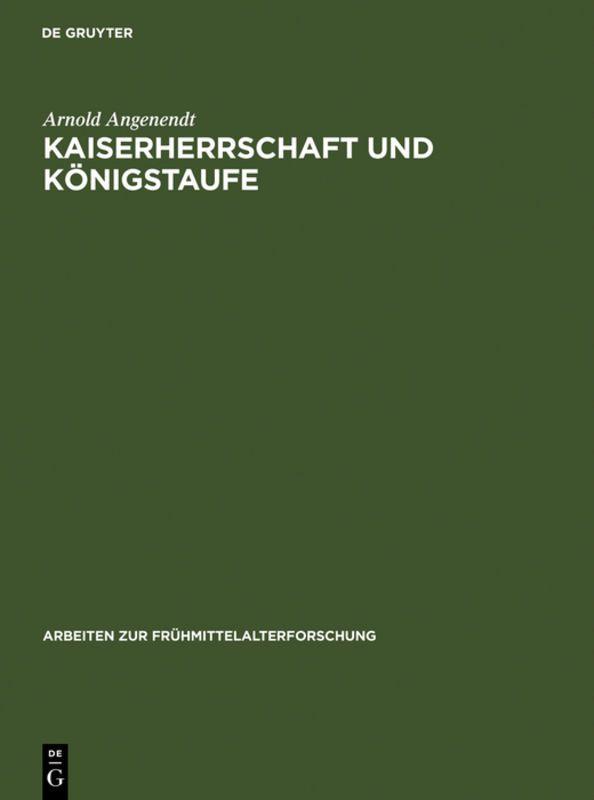 Vorderes Coverbild Kaiserherrschaft und Königstaufe
