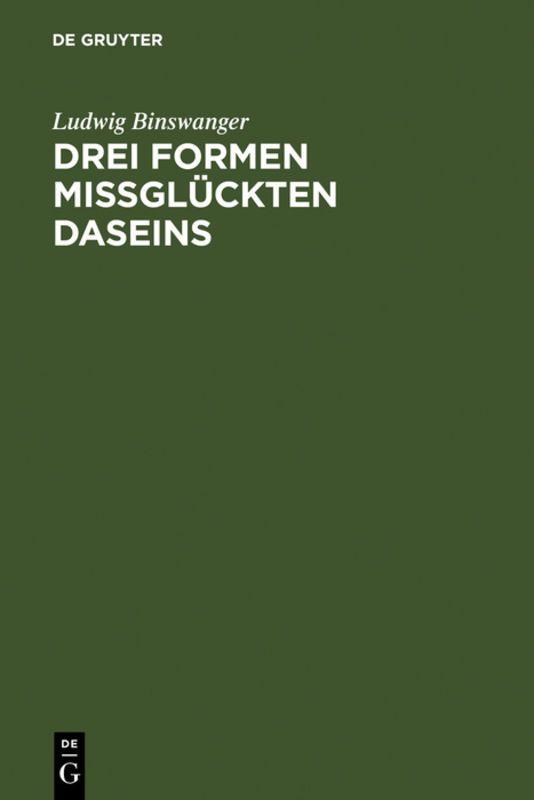 Vorderes Coverbild Drei Formen missglückten Daseins
