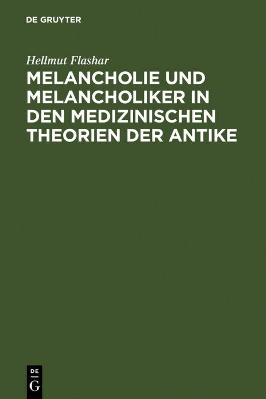 Vorderes Coverbild Melancholie und Melancholiker in den medizinischen Theorien der Antike