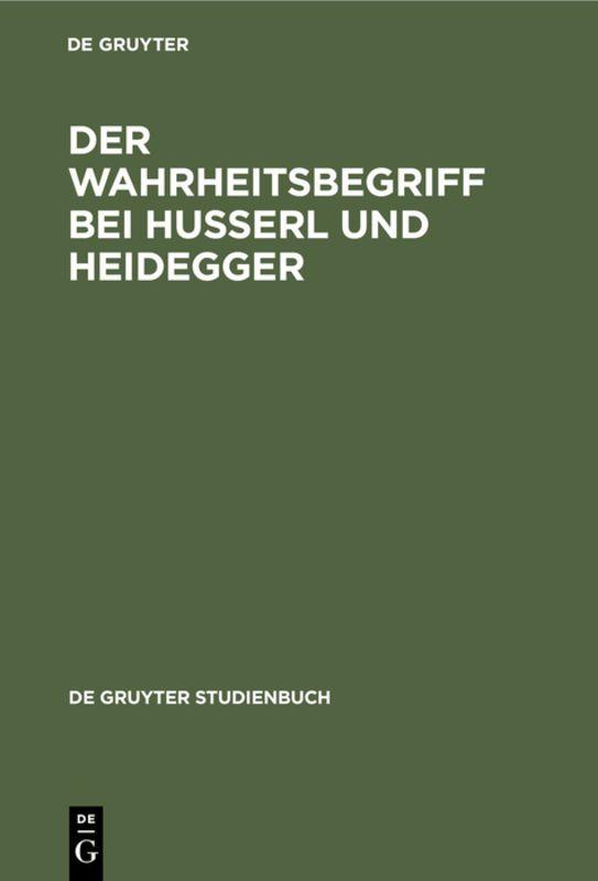 Vorderes Coverbild Der Wahrheitsbegriff bei Husserl und Heidegger