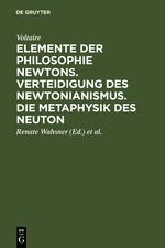 Vorderes Coverbild Elemente der Philosophie Newtons. Verteidigung des Newtonianismus. Die Metaphysik des Neuton