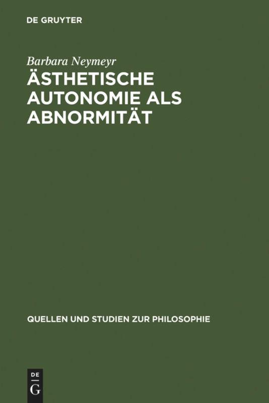 Vorderes Coverbild Ästhetische Autonomie als Abnormität