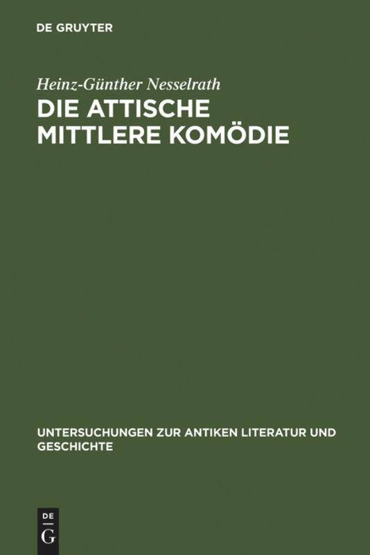 Vorderes Coverbild Die attische Mittlere Komödie