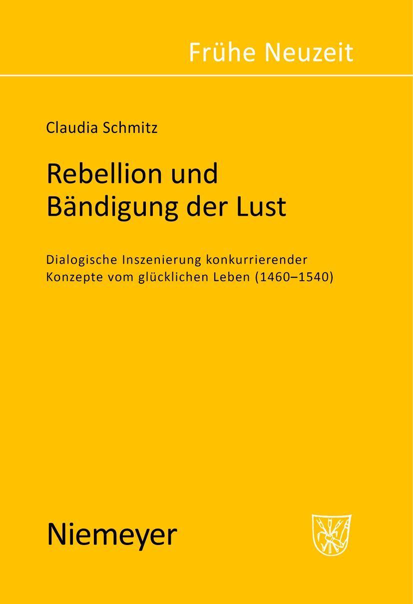 Vorderes Coverbild Rebellion und Bändigung der Lust