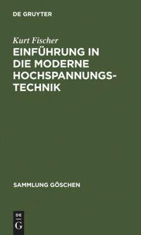 Vorderes Coverbild Einführung in die moderne Hochspannungstechnik