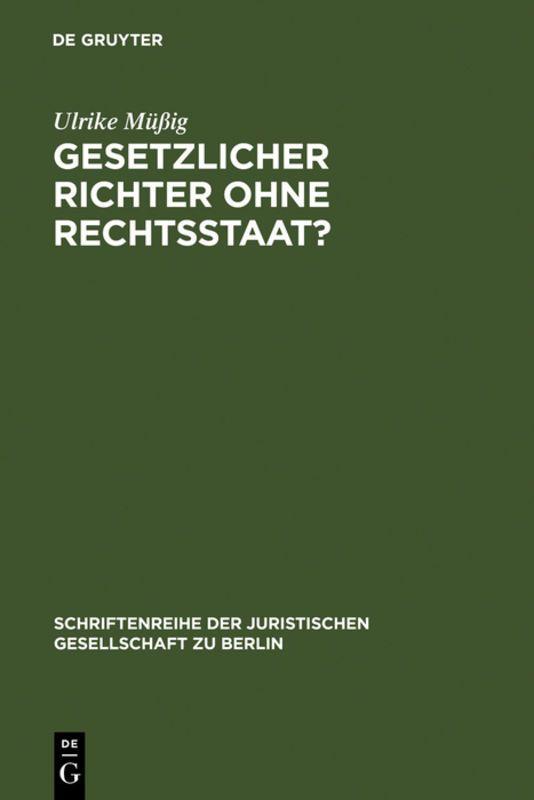 Vorderes Coverbild Gesetzlicher Richter ohne Rechtsstaat?