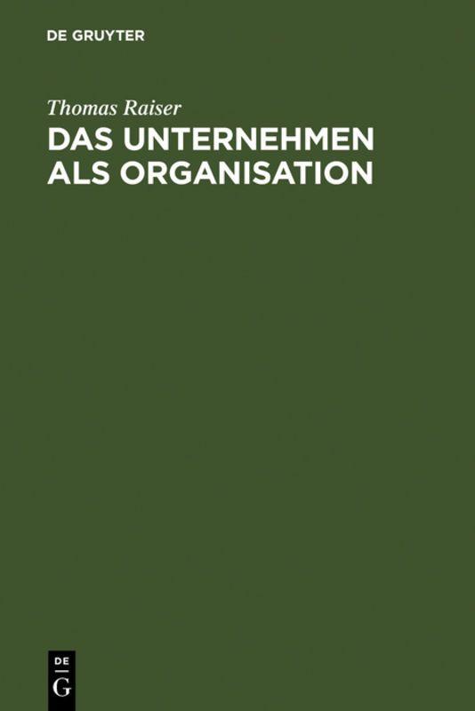 Vorderes Coverbild Das Unternehmen als Organisation