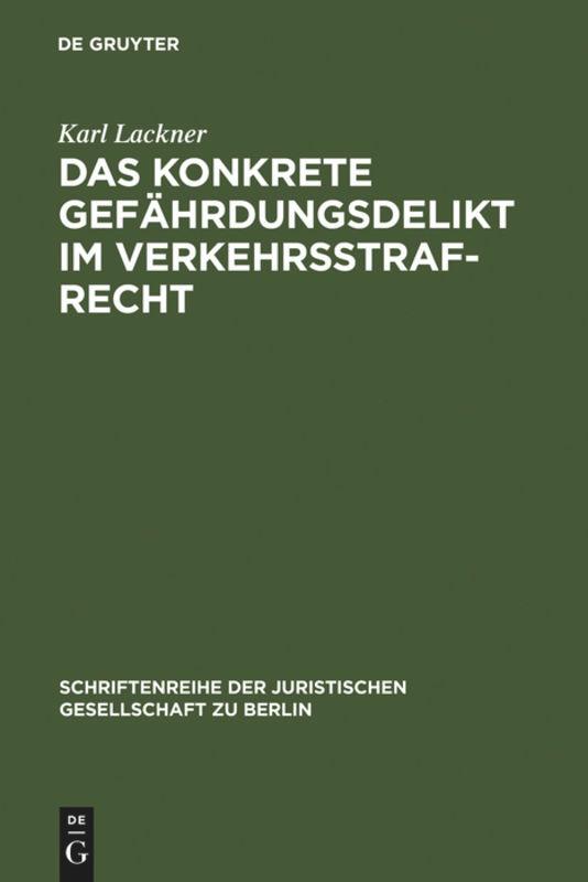 Vorderes Coverbild Das konkrete Gefährdungsdelikt im Verkehrsstrafrecht