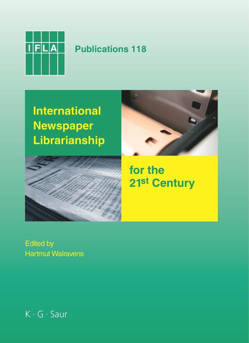 Vorderes Coverbild International Newspaper Librarianship for the 21st Century