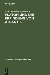 Vorderes Coverbild Platon und die Erfindung von Atlantis