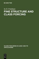 Vorderes Coverbild Fine Structure and Class Forcing