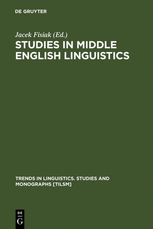 Vorderes Coverbild Studies in Middle English Linguistics