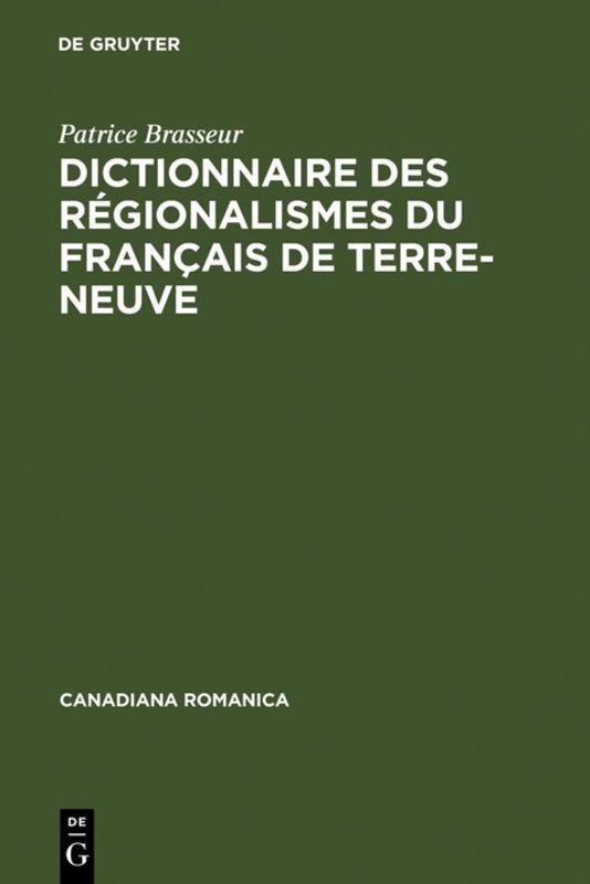 Vorderes Coverbild Dictionnaire des régionalismes du français de Terre-Neuve