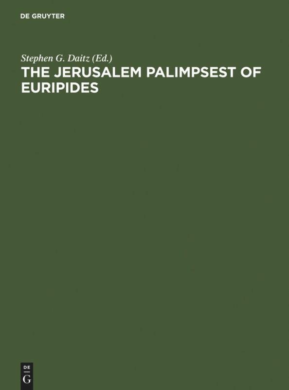 Vorderes Coverbild The Jerusalem Palimpsest of Euripides