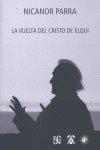 Vorderes Coverbild La vuelta del Cristo de Elqui