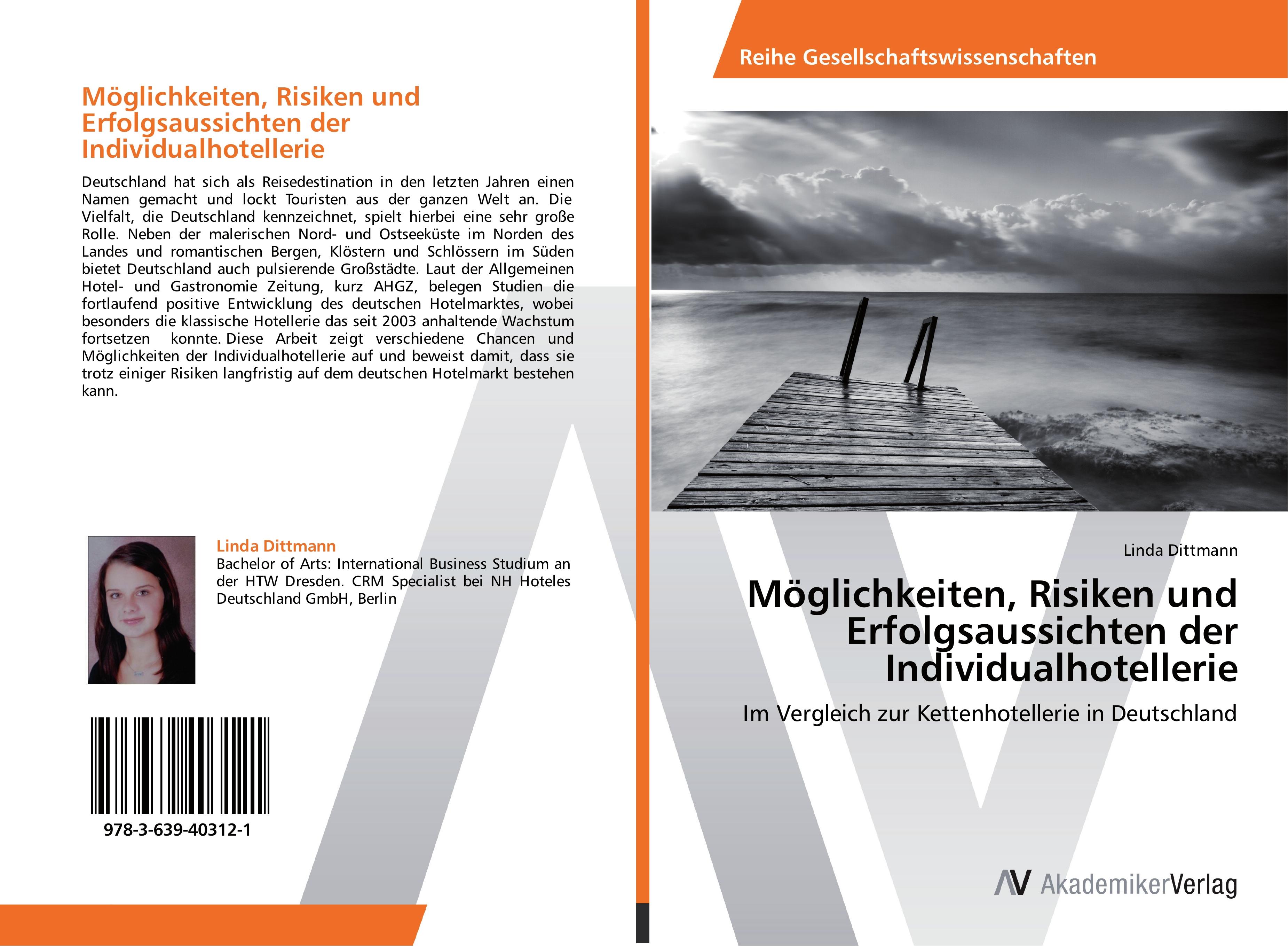 Vorderes Coverbild Möglichkeiten, Risiken und Erfolgsaussichten der Individualhotellerie